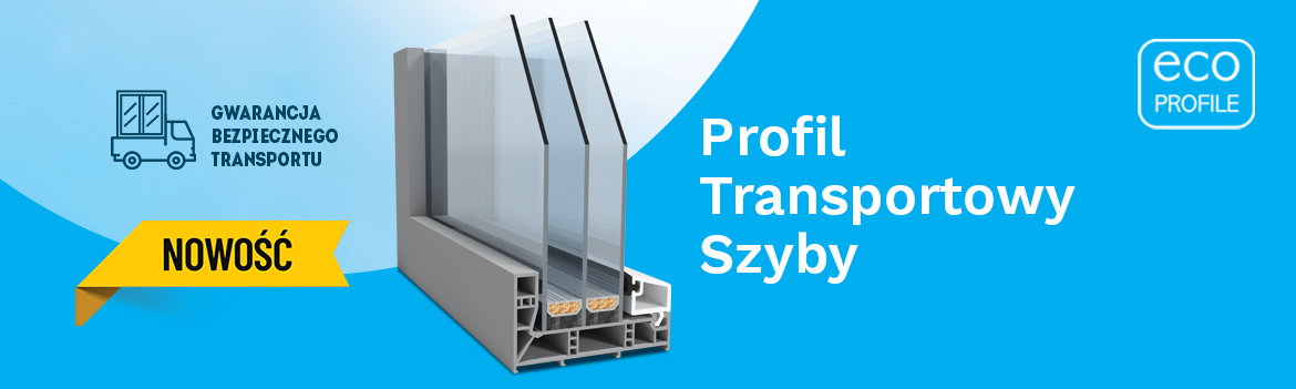 Uniwersalny profil transportowy szyby