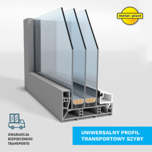 Nowy standard w transporcie szyb – uniwersalny profil PTS od Metal -Plast